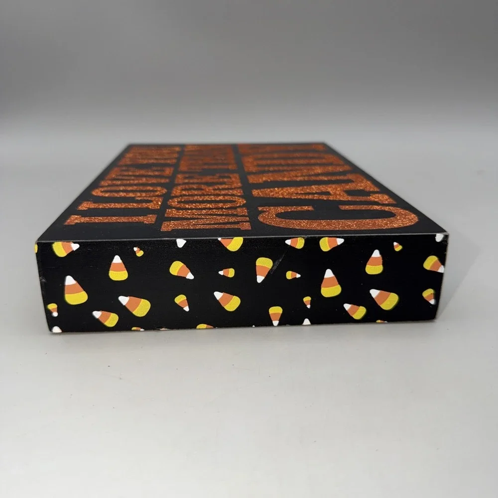 HALLOWEEN SIGN - I LOVE YOU MORE THAN CANDY SIGN. By Kathy's Primitives.  10